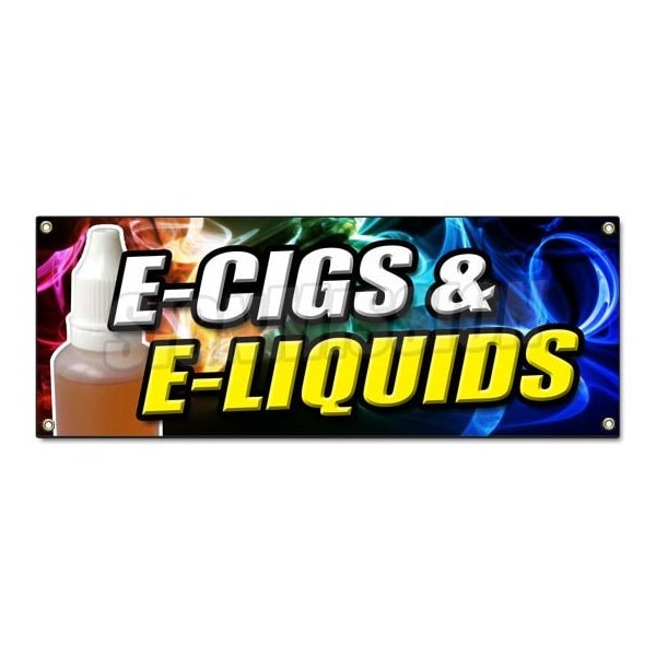 E-CIGS & E-LIQUIDS BANNER SIGN smoking head shop cigarette vape vaporize